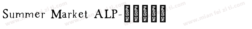 Summer Market ALP字体转换
